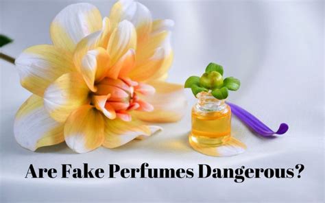 fake perfume dangerous|is drinking perfume dangerous.